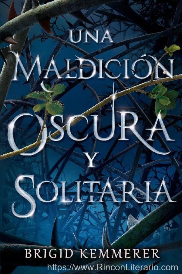 Una maldición oscura y solitaria