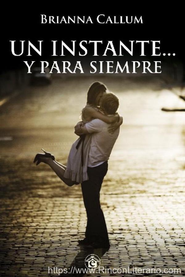 Un instante… y para siempre