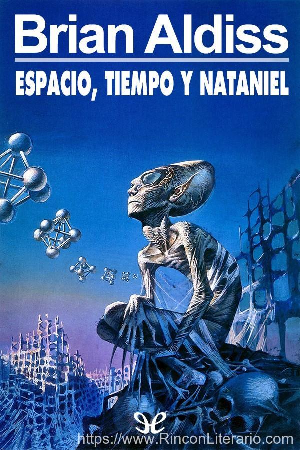 Espacio, tiempo y Nataniel