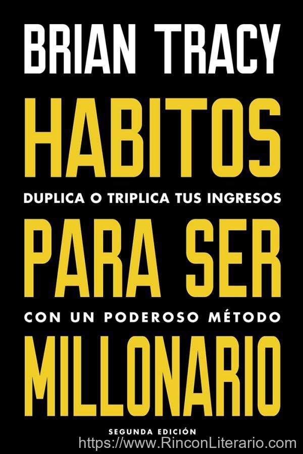Hábitos para ser millonario