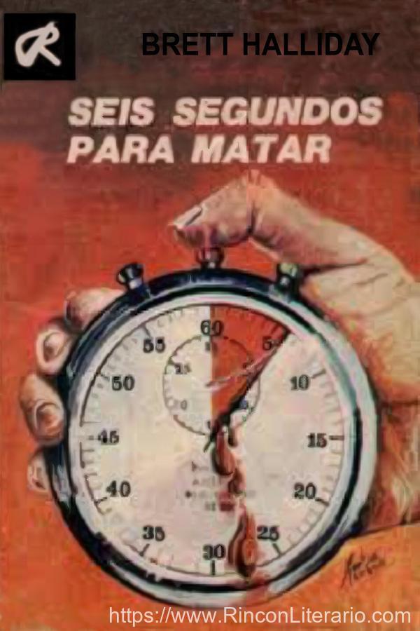 Seis segundos para matar