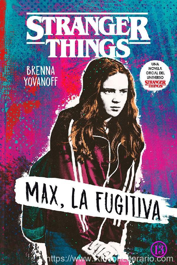 Stranger Things. Max, la fugitiva
