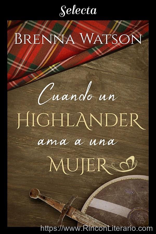 Cuando un highlander ama a una mujer