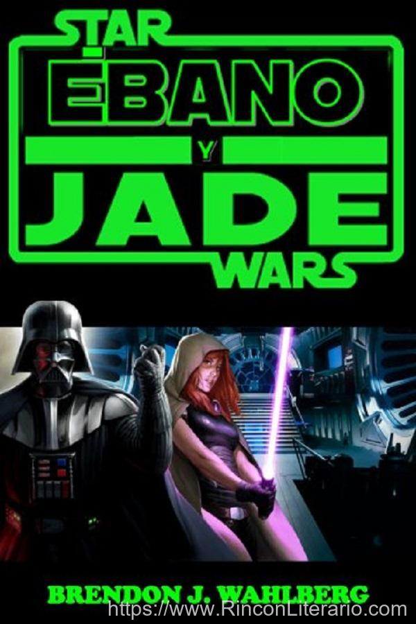 Ébano y Jade