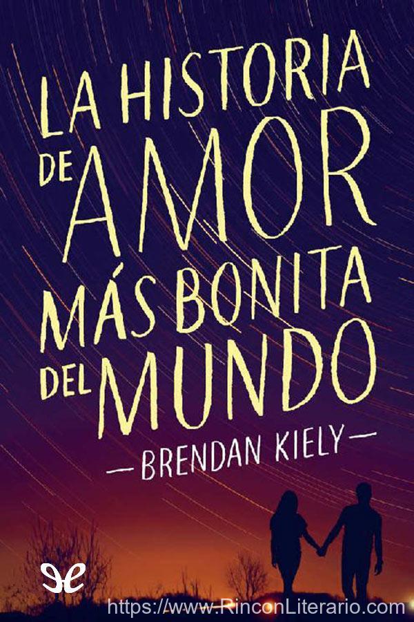 La historia de amor más bonita del mundo