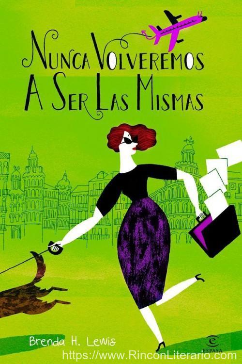 Nunca volveremos a ser las mismas
