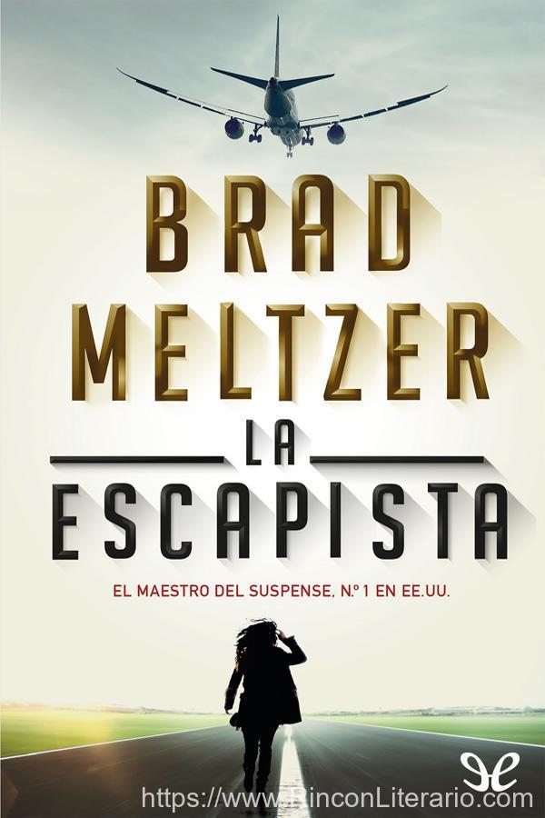 La escapista