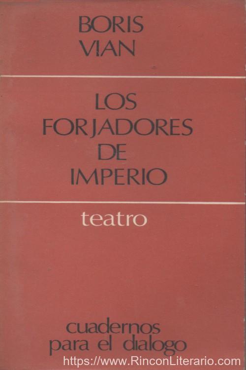 Los forjadores de imperio
