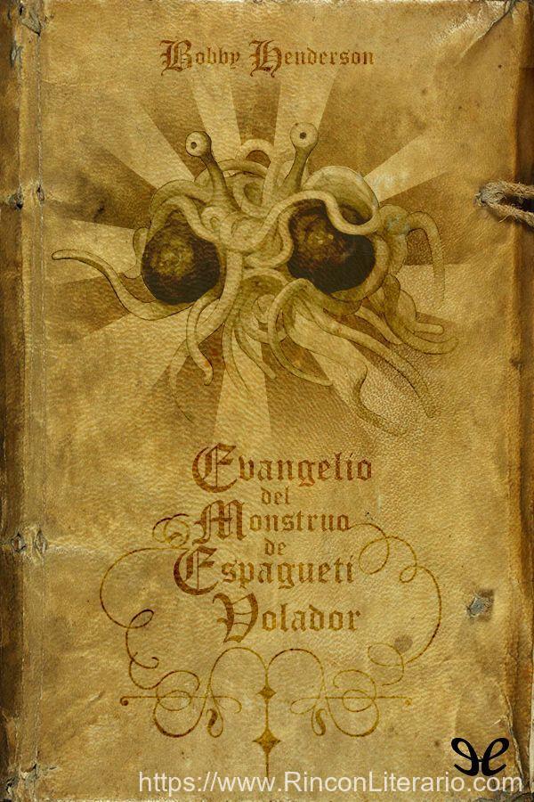 El Evangelio del Monstruo de Espagueti Volador
