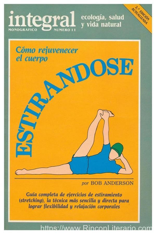 Cómo rejuvenecer el cuerpo estirándose