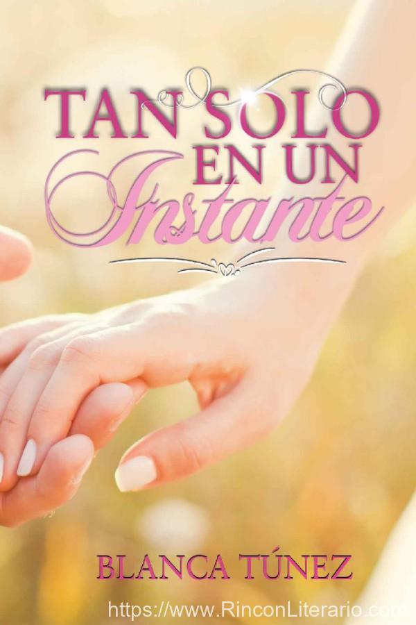 Tan solo en un instante