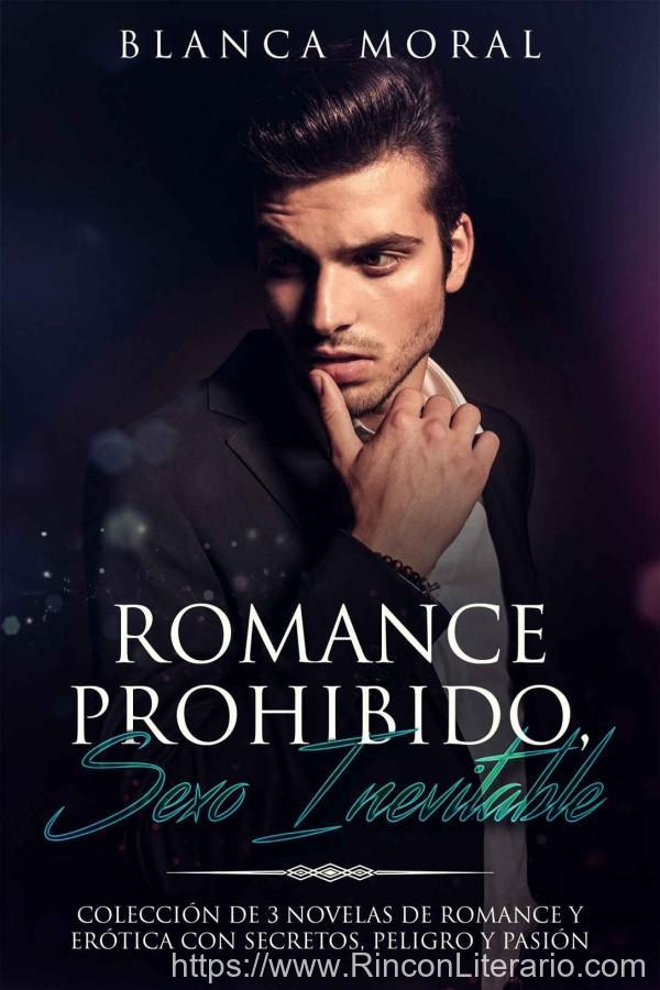 Romance prohibido, sexo inevitable