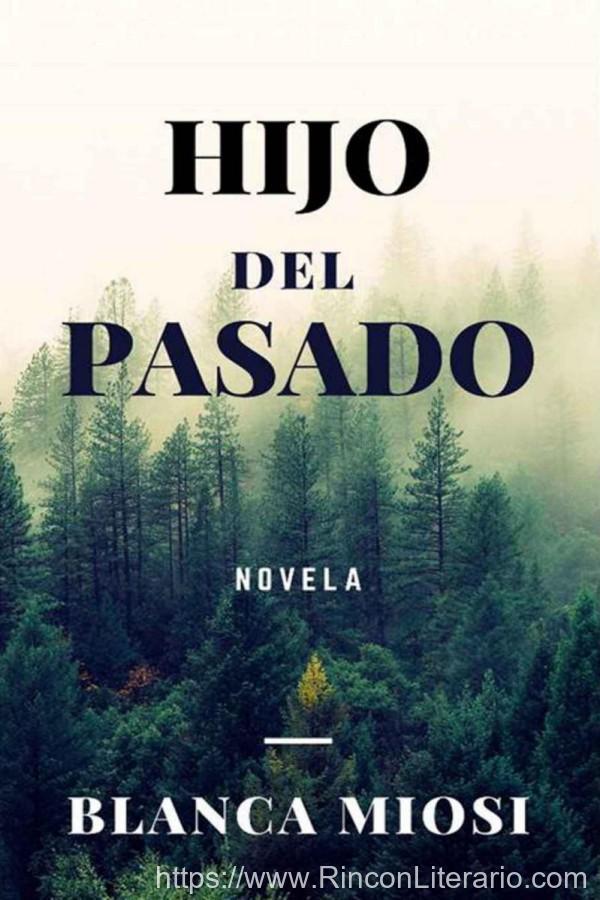 Hijo del pasado