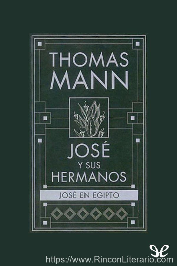 José y sus hermanos III y IV