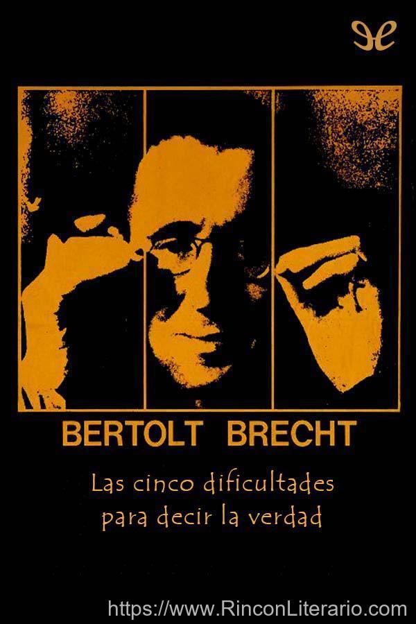 Las cinco dificultades para decir la verdad