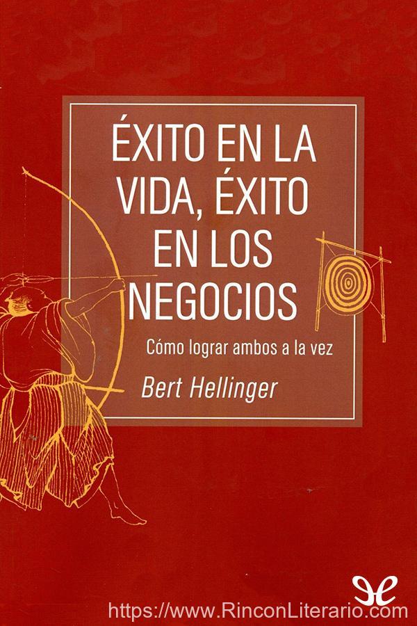 Éxito en la vida, éxito en los negocios