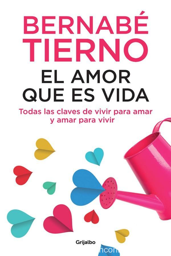 El amor que es vida