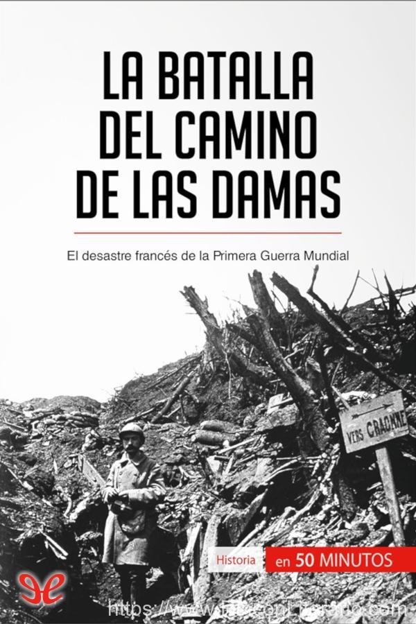 La batalla del Camino de las Damas