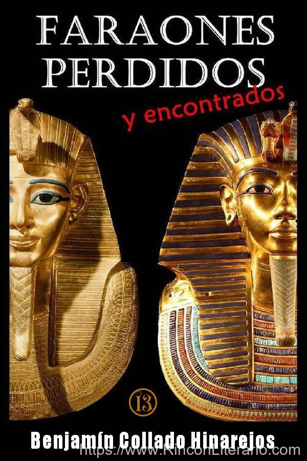 Faraones perdidos (y encontrados)