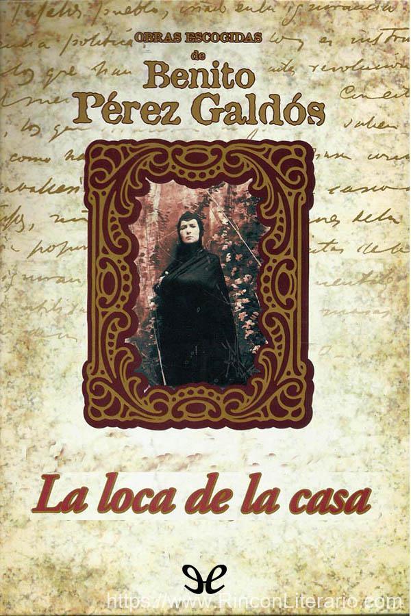 La loca de la casa