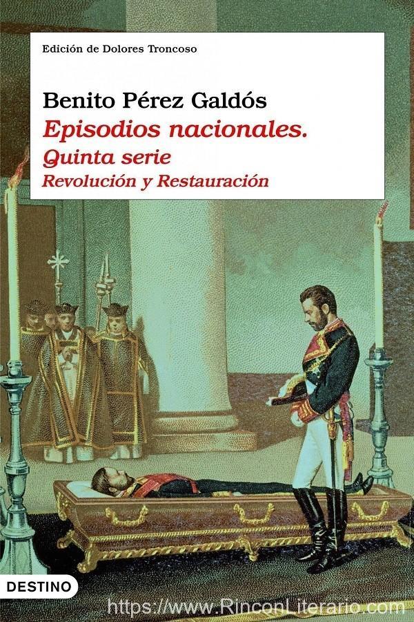 Episodios nacionales. Quinta serie (Ed. Dolores Troncoso)