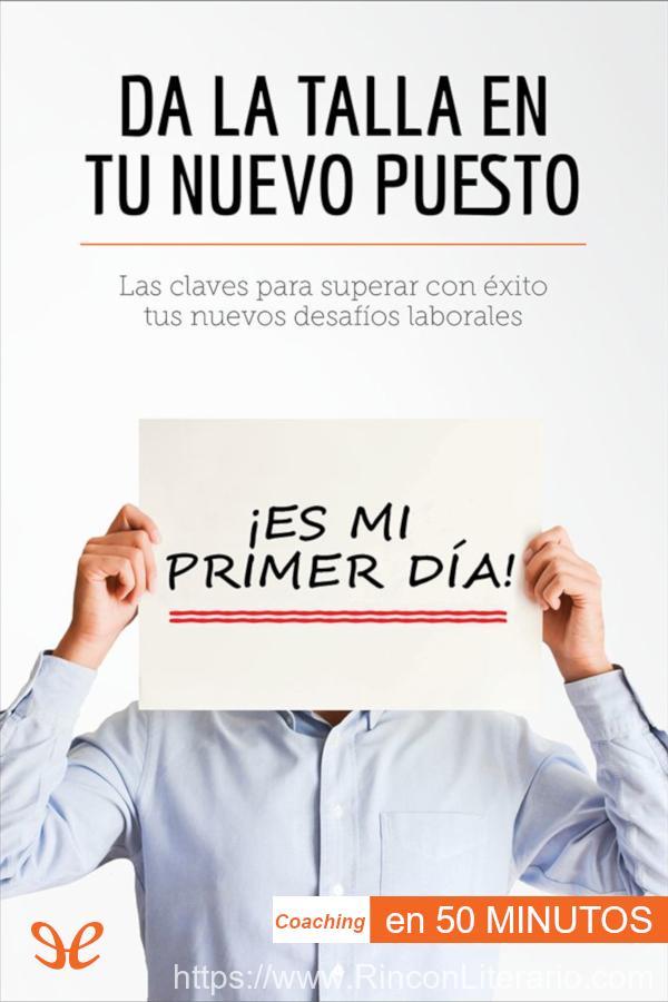 Da la talla en tu nuevo puesto