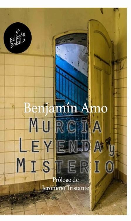 Murcia, leyenda y misterio