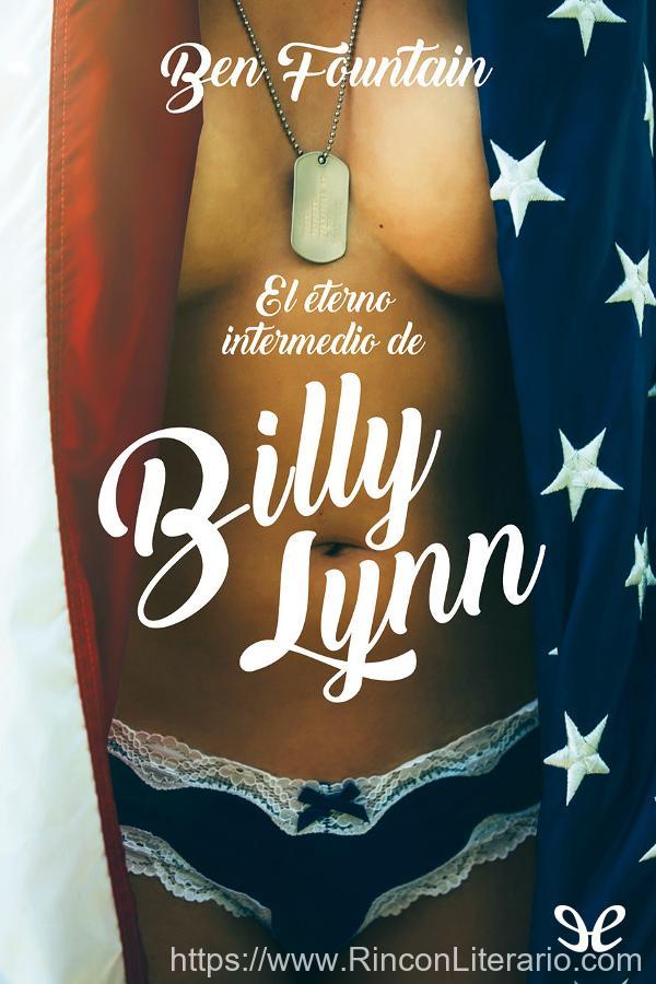 El eterno intermedio de Billy Lynn