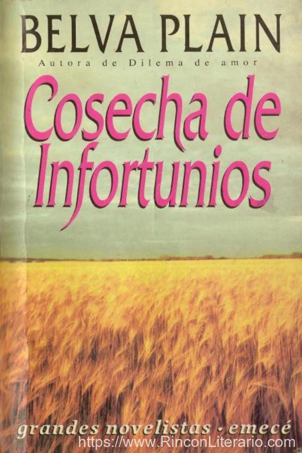 Cosecha de infortunios