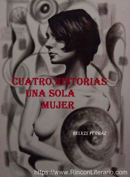 Cuatro historias: una sola mujer