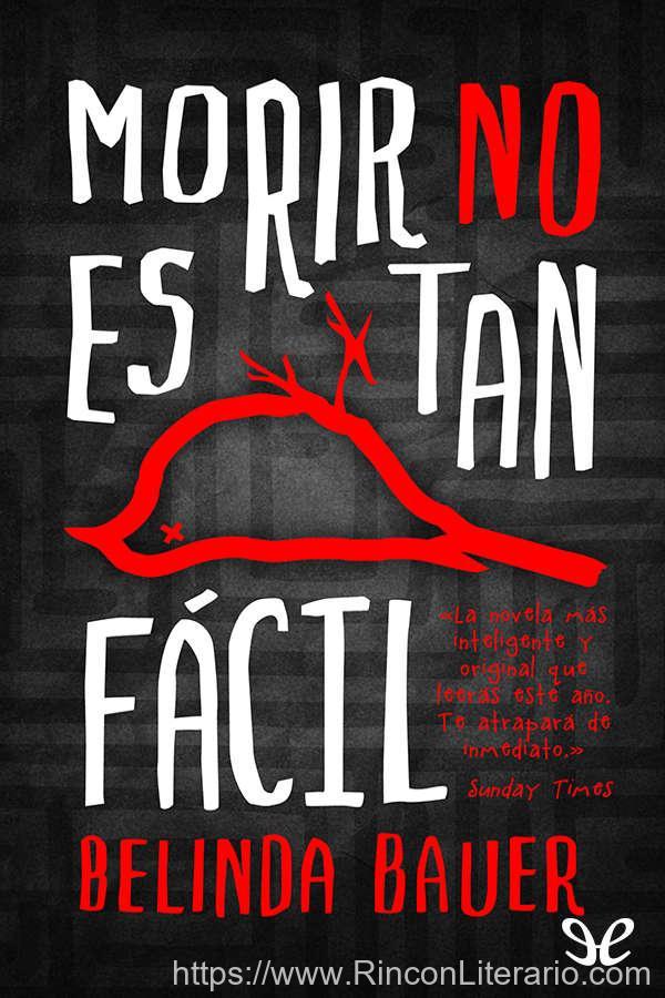 Morir no es tan fácil