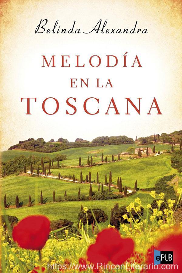 Melodía en la Toscana