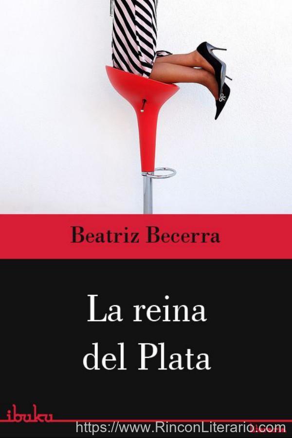 La reina del plata