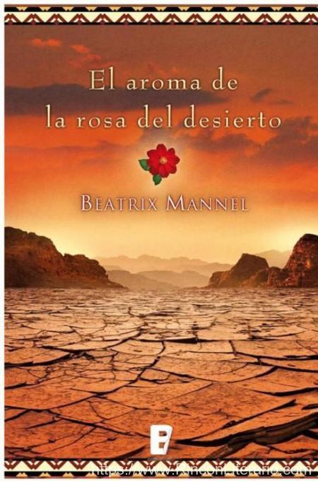 El aroma de la rosa del desierto