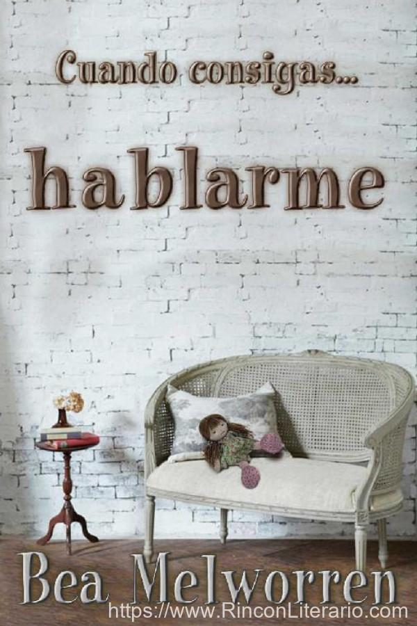Cuando consigas… Hablarme