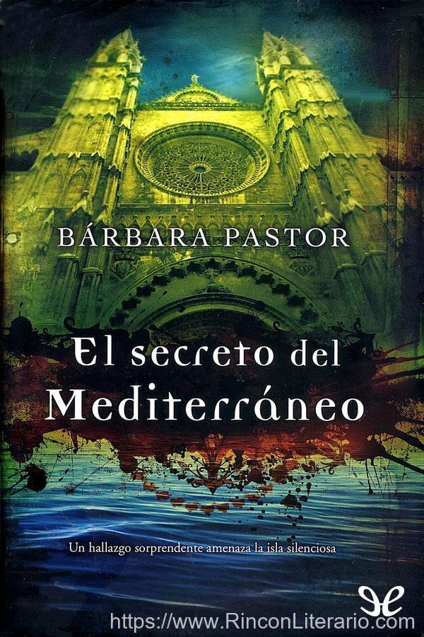 El secreto del Mediterráneo