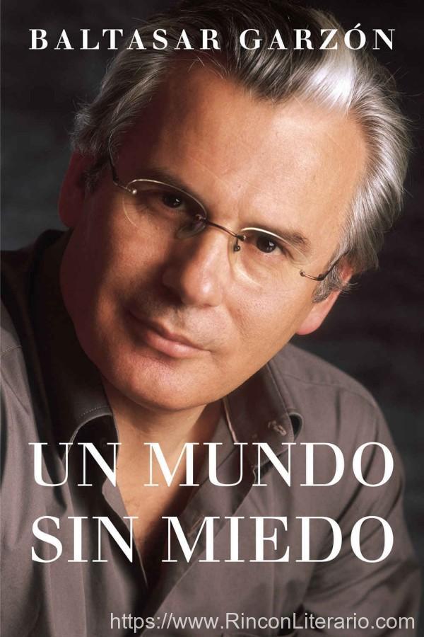 Un mundo sin miedo