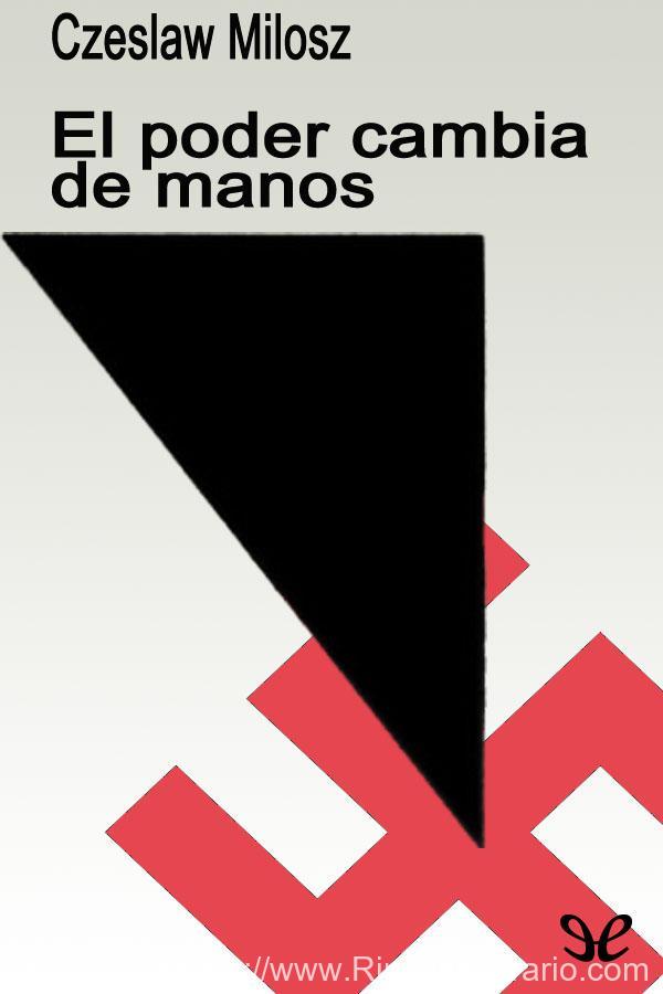 El poder cambia de manos