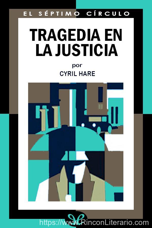 Tragedia en la justicia