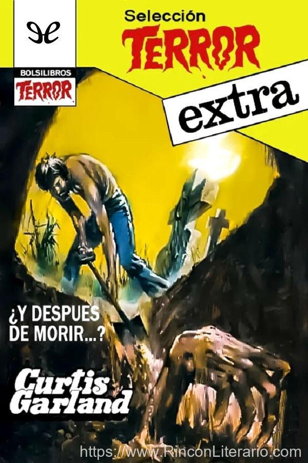 ¿Y después de morir…?