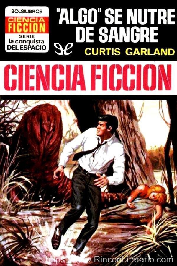 Algo se nutre de sangre