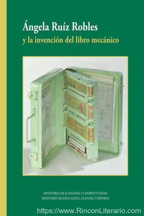 Ángela Ruíz Robles y la invención del libro mecánico