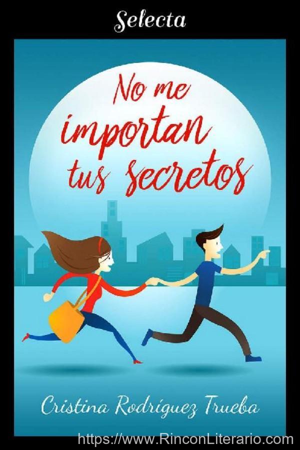 No me importan tus secretos