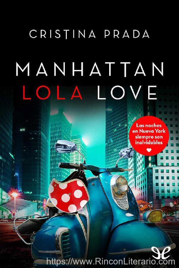 Manhattan Lola Love