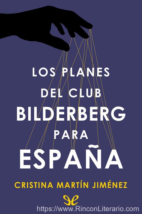 Los planes del club Bilderberg para España