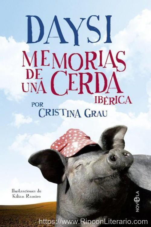 Daysi. Memorias de una cerda ibérica