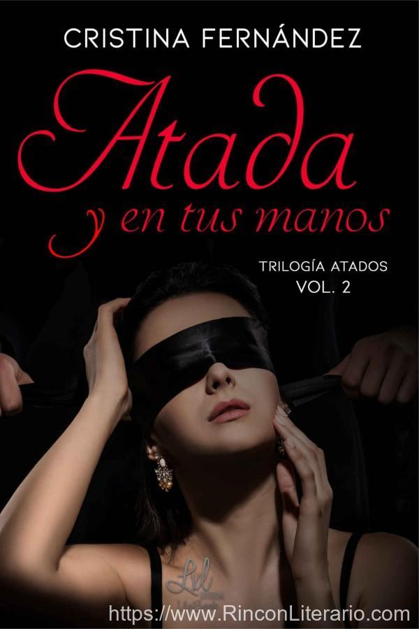 Atada y en tus manos