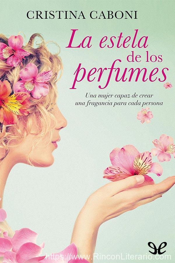 La estela de los perfumes