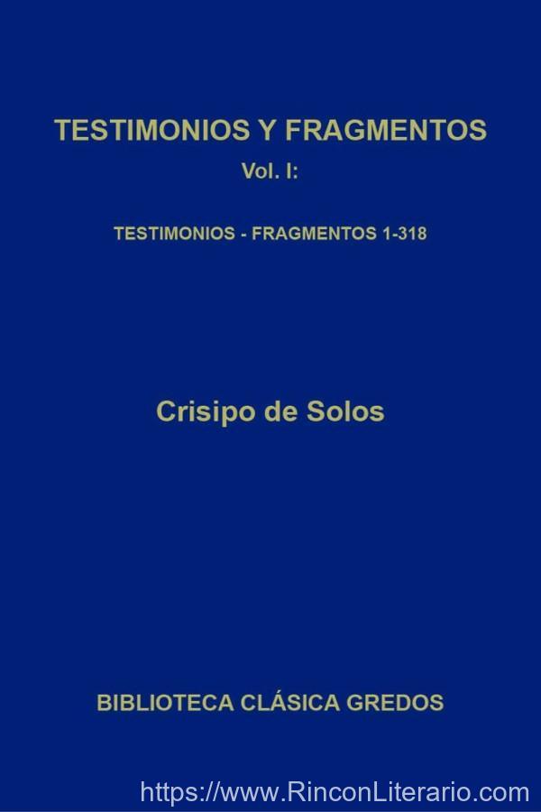 Testimonios y fragmentos I. Testimonios. Fragmentos 1-318 (B. C. Gredos)