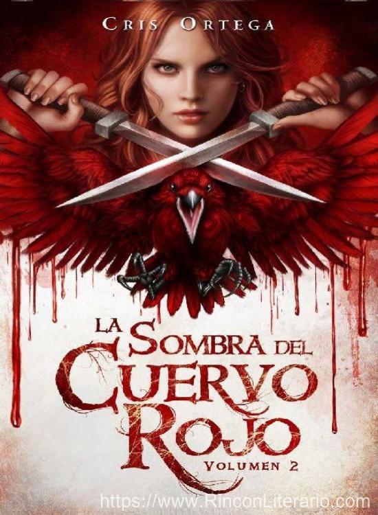 La sombra del cuervo rojo: Volumen 2